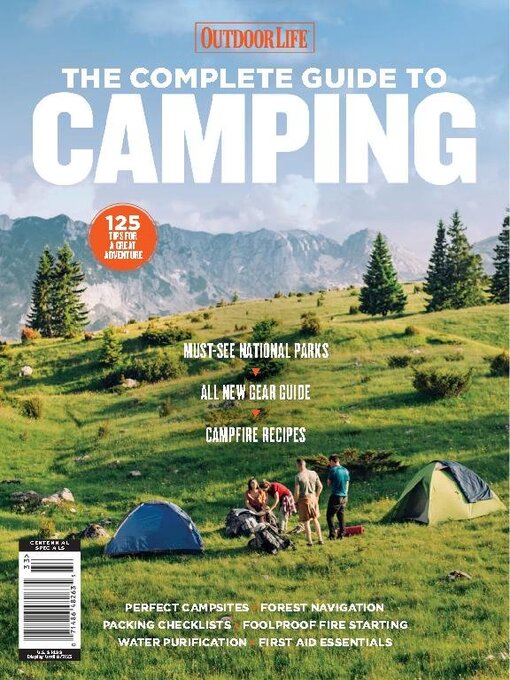 Titeldetails für Outdoor Life - The Complete Guide to Camping nach A360 Media, LLC - Verfügbar